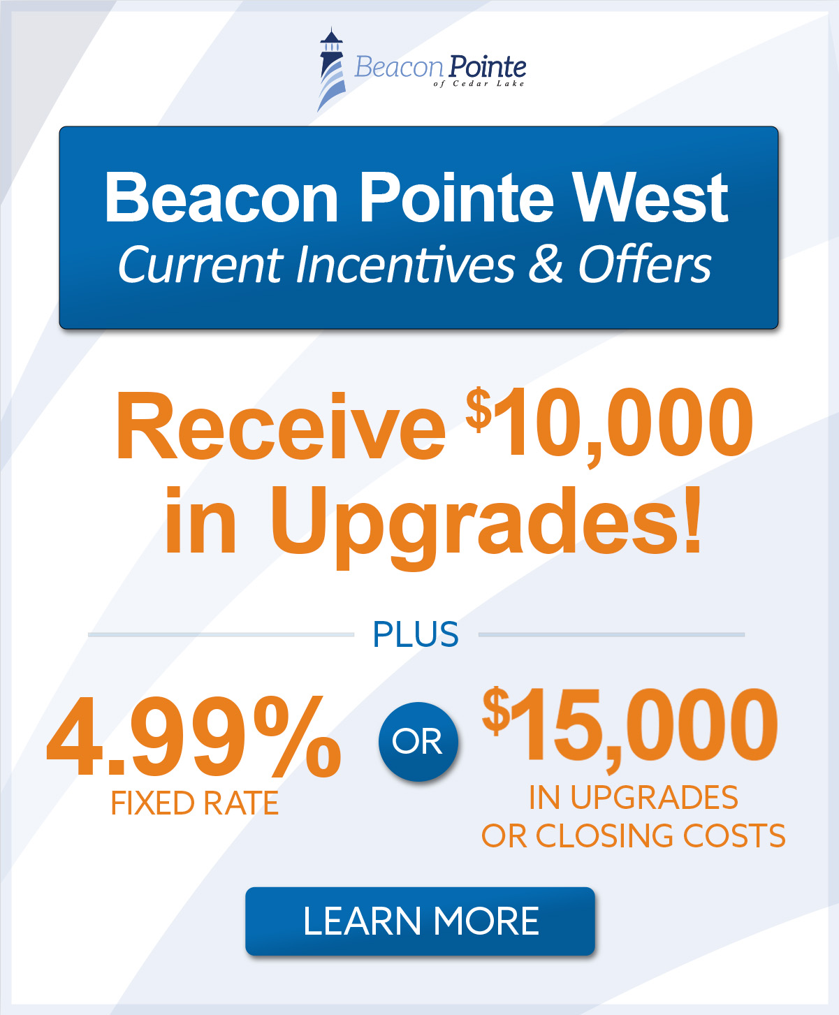 Beacon Pointe West - Current Incentives & Offers